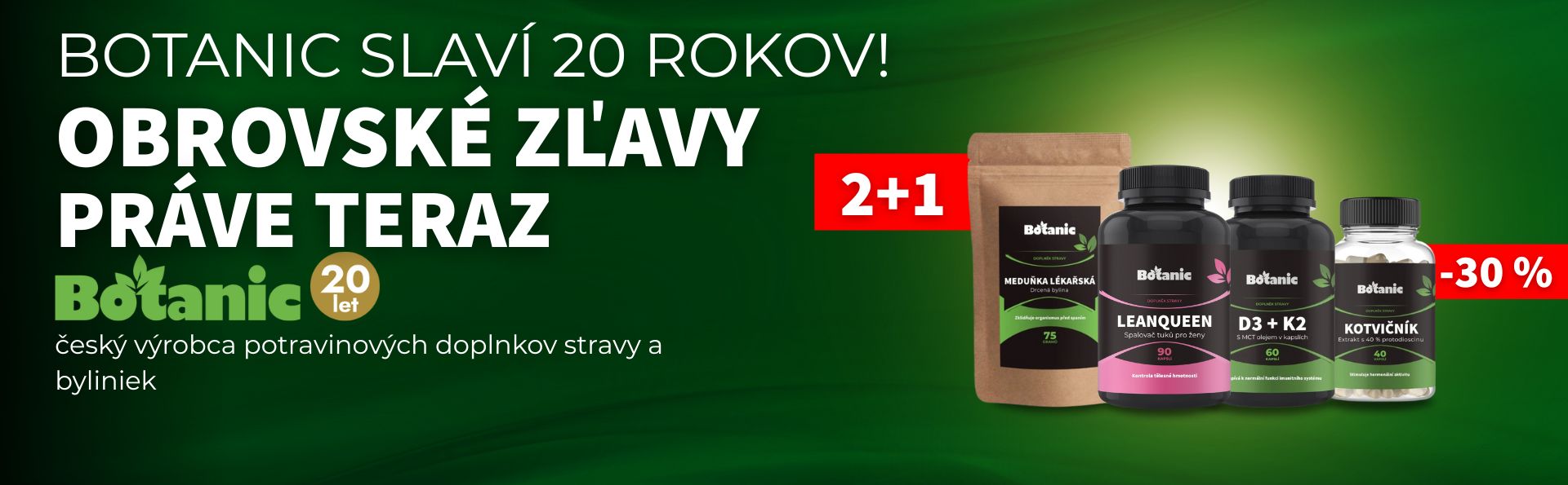 Botanic oslavuje 20 ROKOV