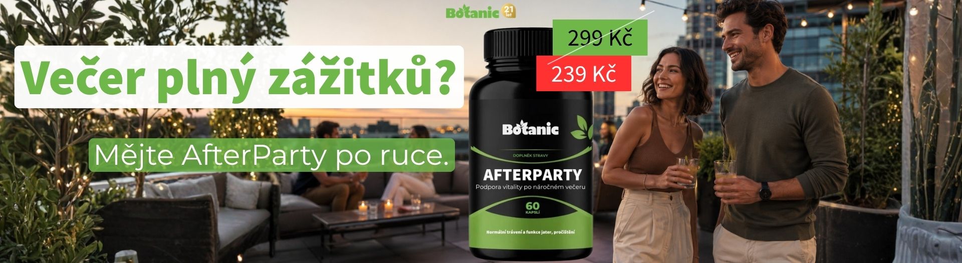 AfterParty se slevou 20 % – letní akce pro náročnější večery.