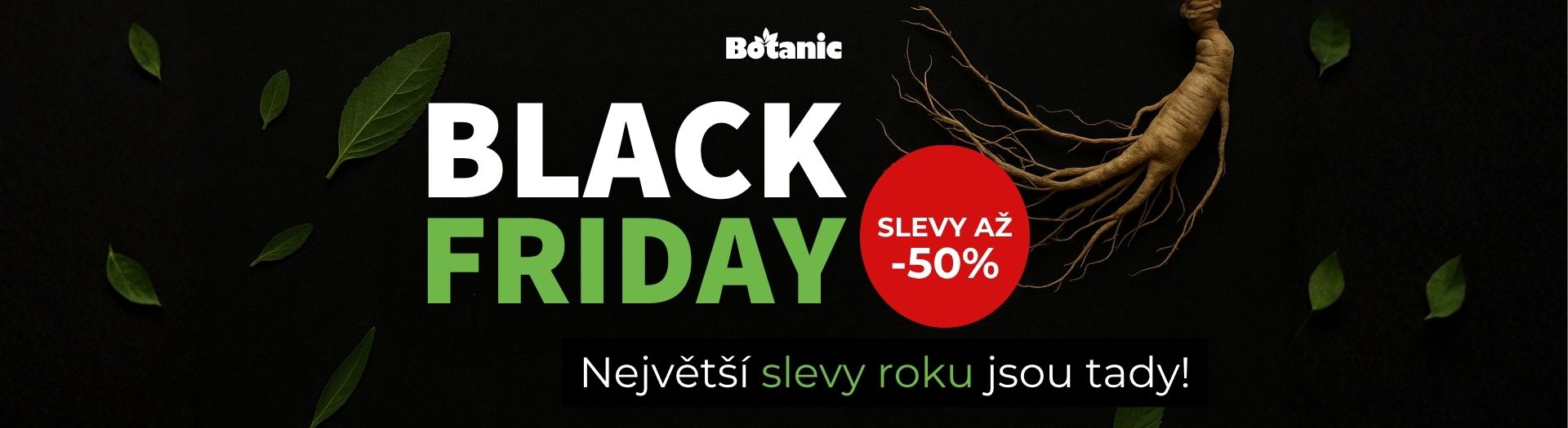 Black Friday na Botanic.cz